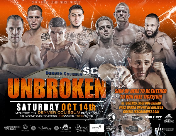 Sparta Combat League Oct 14th at The Denver Coliseum (SLC62- UNBROKEN)